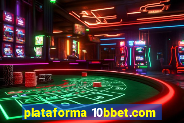 plataforma 10bbet.com